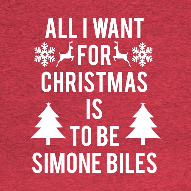 ALL I WANT FOR CHRISTMAS IS TO BE SIMONE BILES by jordynslefteyebrow